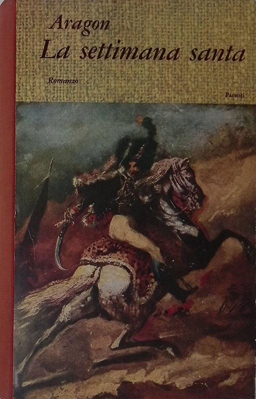 La Settimana Santa - Louis Aragon - copertina