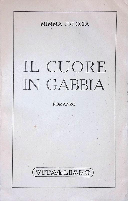 Il cuore in gabbia - copertina