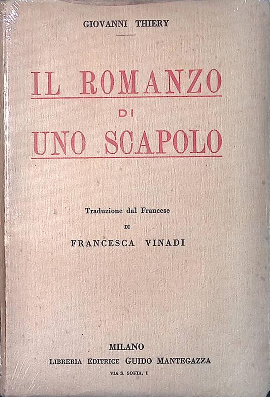 Il romanzo di uno scapolo - copertina