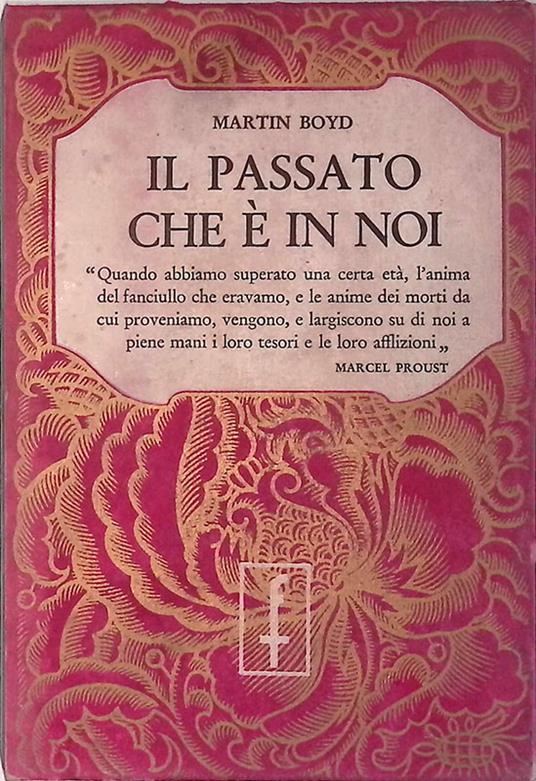 Il passato che è in noi - Martin Boyd - copertina