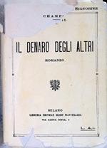 Il denaro degli altri