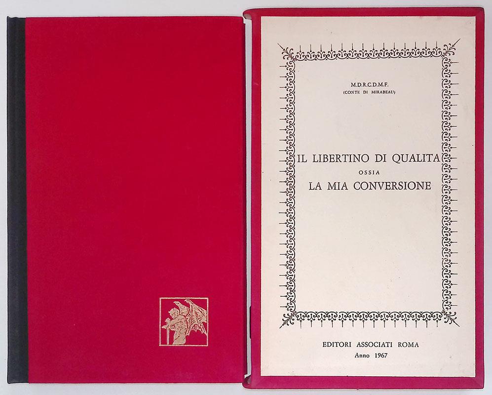 Il libertino di qualità ossia La mia conversione