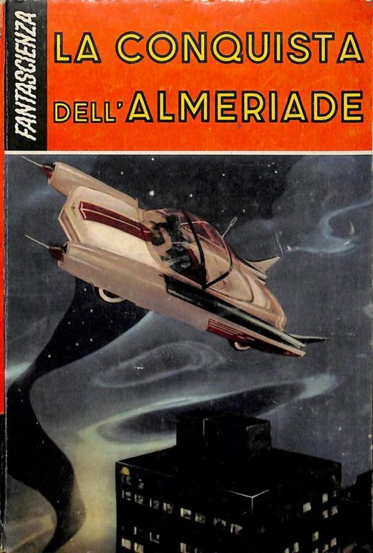 La conquista dell'Almeriade - P. Devaux - copertina