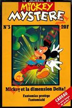 Mickey et la dimension Delta! Le journal de Mickey Mystere. n. 3