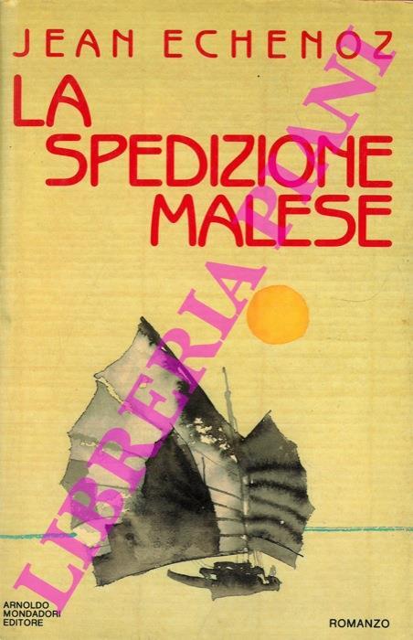 La spedizione malese - Jean Echenoz - copertina