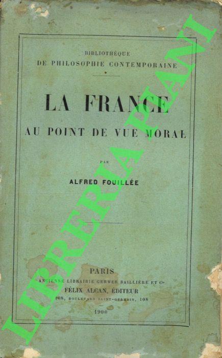 La France au point de vue morale