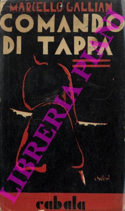 Comando di tappa - Marcello Gallian - copertina