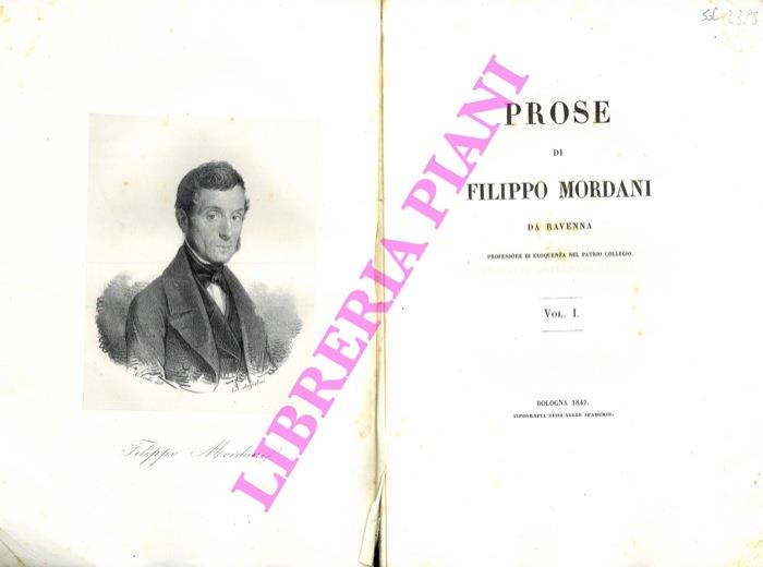Prose di Filippo Mordani da Ravenna. (Vite di cinquanta Ravegnani illustri)