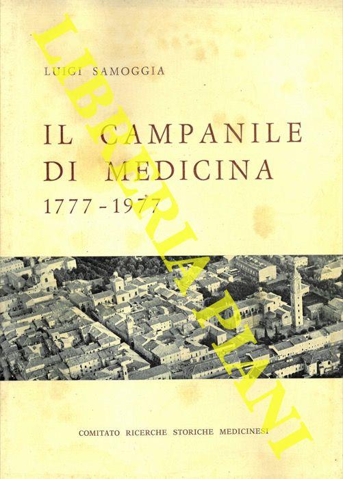 Il campanile di Medicina 1777 - 1977