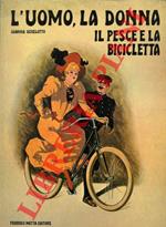 L' uomo, la donna, il pesce e la bicicletta