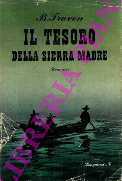 Il tesoro della Sierra Madre - B. Traven - copertina