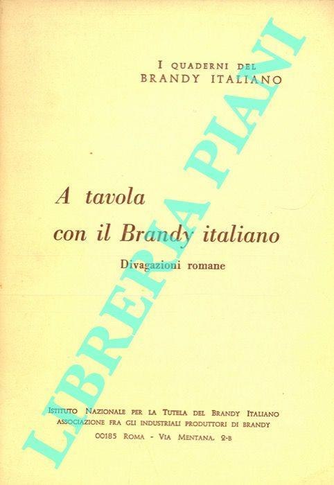 A tavola con il Brandy italiano. Divagazioni romane - Luigi Papo - copertina