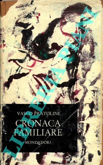 Cronaca familiare - Vasco Pratolini - copertina