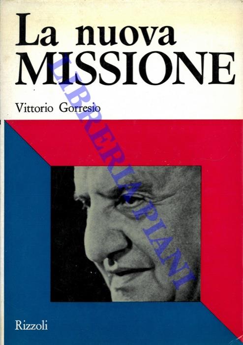 La nuova missione