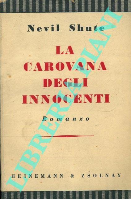 La carovana degli innocenti - Nevil Shute - copertina
