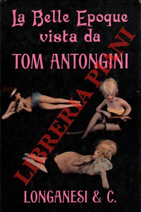 La Belle Epoque - Tom Antongini - copertina
