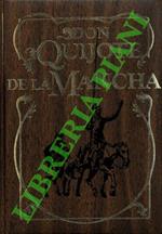 El ingenioso Hidalgo Don Quijote de la Mancia. (Edicion completa)