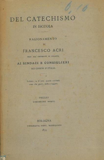 Del catechismo in iscuola - Francesco Acri - copertina