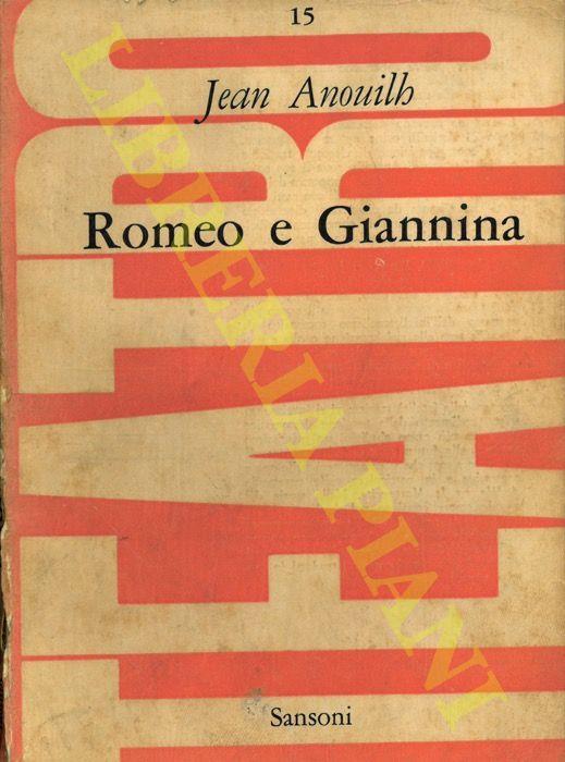 Romeo e Giannina - Jean Anouilh - copertina