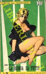 F.B.I. La Bionda Sa Tutto