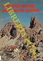 I rifugi alpini dell'Alto Adige