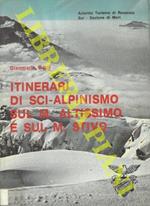 Itinerari di sci-alpinismo sul M. Altissimo e sul M. Stivo