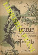 Loreley. Musica di Alfredo Catalani