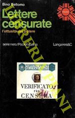 Lettere censurate. L'ottusità del potere