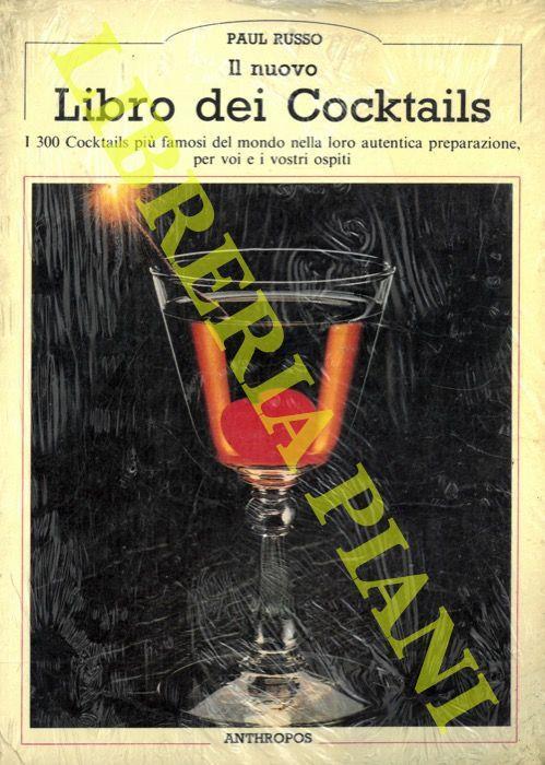 Il nuovo libro dei cocktails - Paul Russo - copertina