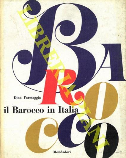 Il Barocco in Italia - Dino Formaggio - copertina