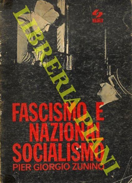 Fascismo e nazional socialismo - Pier Giorgio Zunino - copertina