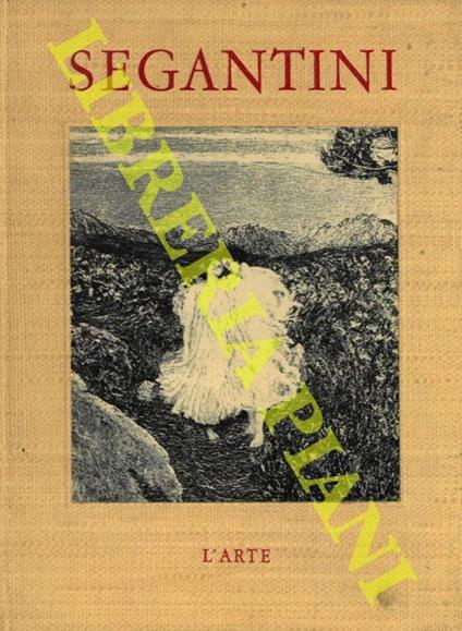 Giovanni Segantini - Giorgio Nicodemi - copertina