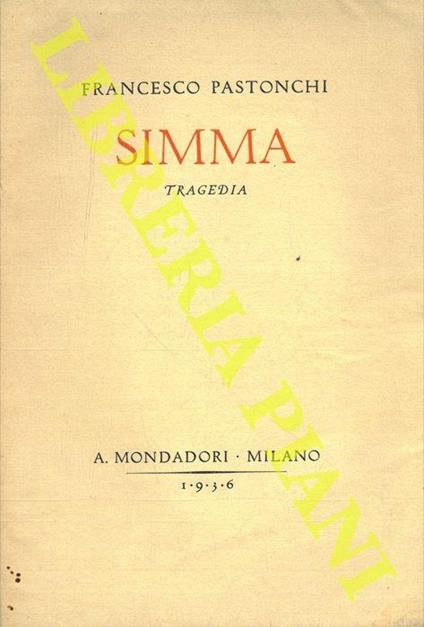 Simma. Tragedia - Francesco Pastonchi - copertina