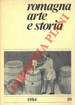 Romagna arte e storia. Anno IV. N. 10