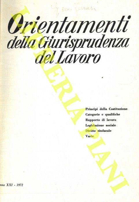 Orientamenti della giurisprudenza del lavoro. 1972