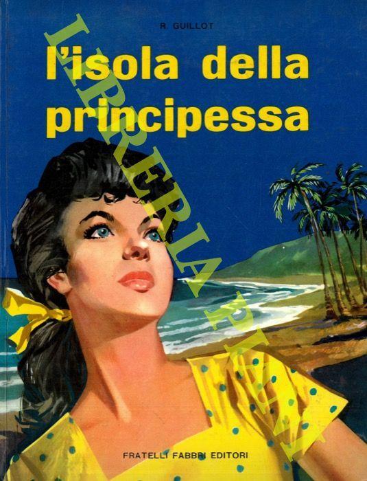 L’isola della principessa - René Guillot - copertina
