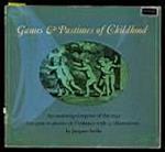 Games & Pastimes of Ghildhood