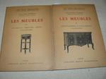 Les Meubles par Guillame Janneau, professeur a l'Ecole du Louvre. Solo due volumi. Volume secondo. Du style régence au style Louis XVI. Ouvrage orné de 72 illustrations. Volume terzo. Fin Louis XVI - Directoire - Empire - Ouvrage orné de 134 illustration