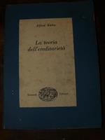 La teoria dell'ereditarietà. Traduzione di Claudio Barigozzi. Professore incaricato di genetica nell'università di milano. Seconda edizione riveduta e aumentata dall'autore