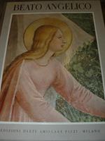 Beato Angelico. Gli affreschi dell'Angelico a San Marco in Firenze. 32 tavole dalla collezione Silvana