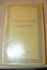 Prose e poesia campestri. Introduzione, note e a cura di Angiola Ferraris