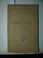 La pedagogia. Proemio e traduzione di Angelo Valdarini