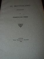 Il botticino. Sonetti - Pieri Ferruccio