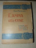 L' anima delle cose. III e IV migliaio