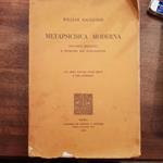 Metapsichica moderna. Fenomeni medianici e problemi del subcosciente. Con dieci tavole fuori testo e tre appendici