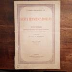 Teofilo Domenichelli. Santa Francesca Romana. Discorso pronunziato in Civezza nella Liguria occidental inaugurandosi l'immagine di questa Santa. lavoro d'arte del Prof. G. Martinetti