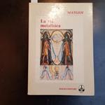 La via metafisica