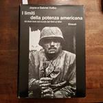 I limiti della potenza americana. Gli Stati Uniti nel mondo dal 1945 al 1954
