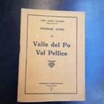 Itinerari alpini. Valle del Po. Val Pellice. Club Alpino Italiano. Sezione di Torino. Itinerari Alpini, II