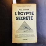 L' Egypte secrète